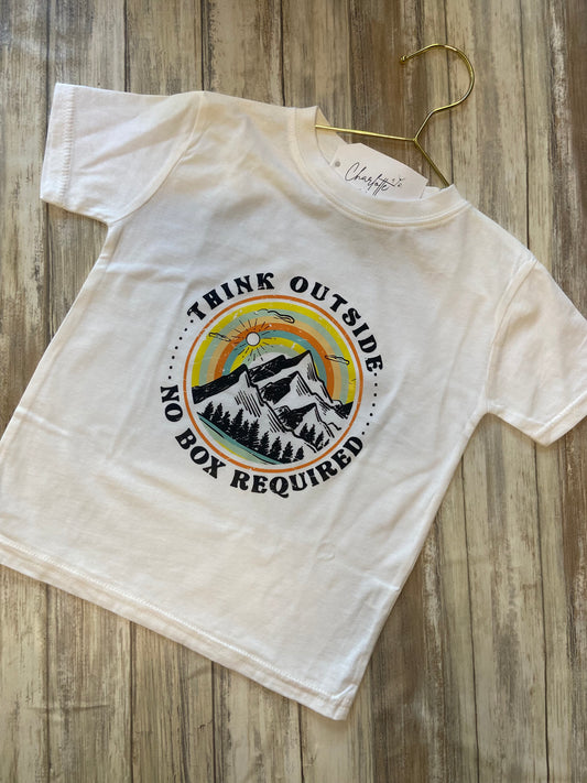 Think Outside..... No Box Required Shirt